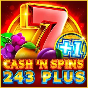 Cash n Spins 243 Plus